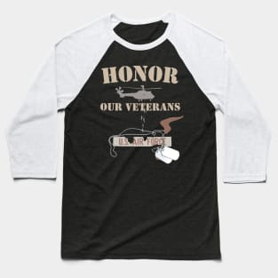 honor our veterans Baseball T-Shirt